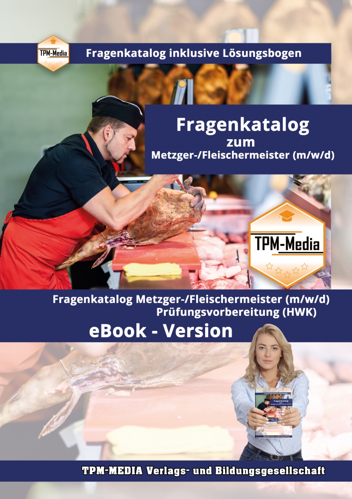 Bild 1 von Fleischer- / Metzgermeister  (m/w/d) Fragenkatalog (eBook) zur Prüfungsvorbereitung (HWK)