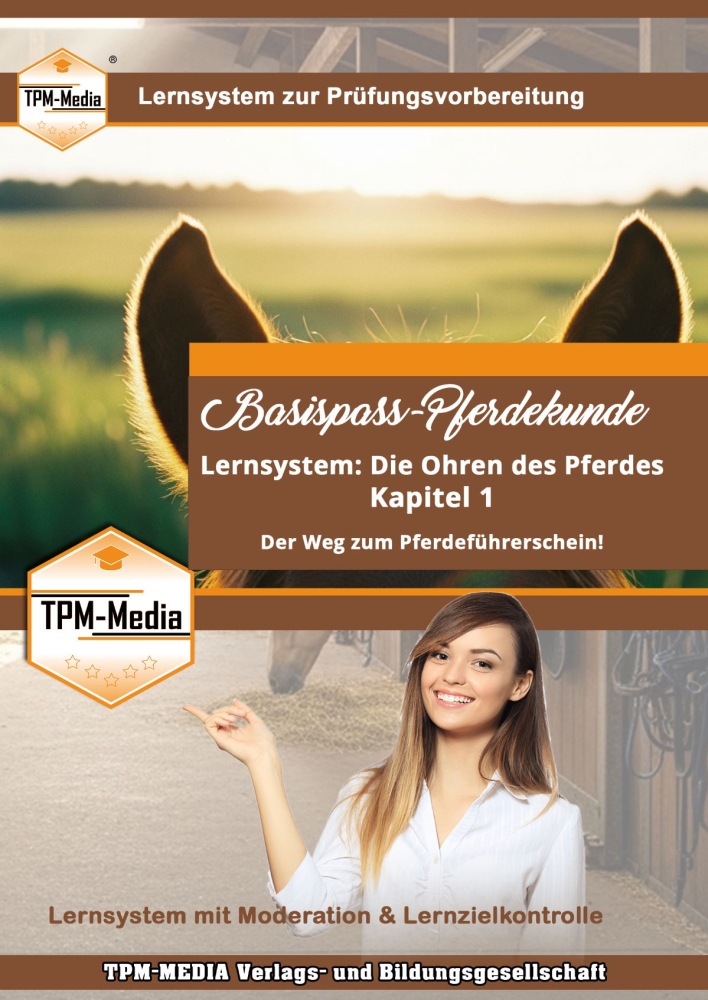 Bild 1 von Lernsystem Basispass-Pferdekunde - Kapitel 1 - Die Ohren des Pferdes (Download)