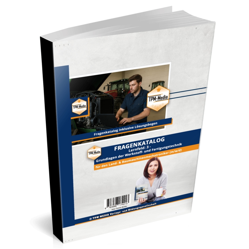 Bild 1 von Land- & Baumaschinenmechatroniker (m/w/d) – LF 3 Fragenkatalog (Buch/Print)