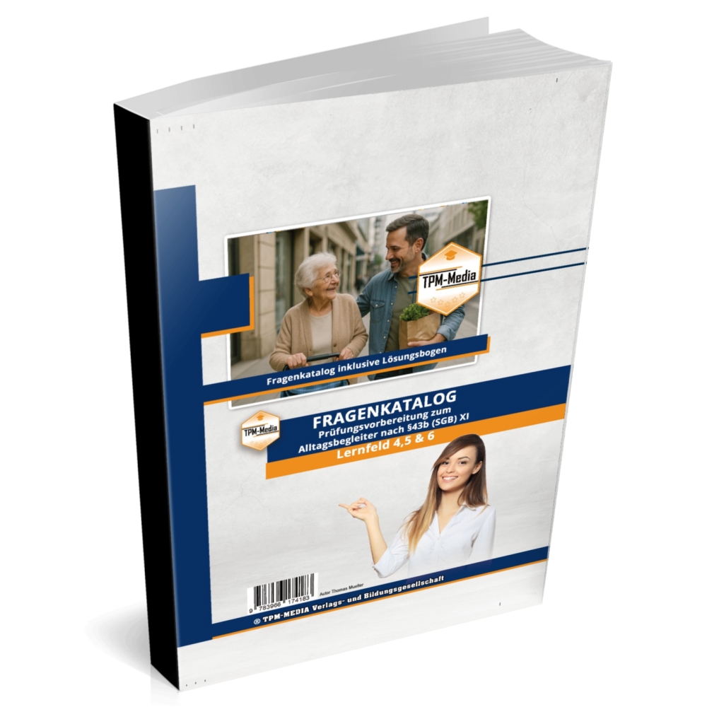 Bild 1 von Alltagsbegleiter (m/w/d) nach §43b SGB XI - LF 4-6 Fragenkatalog (Buch-/Printversion 2025/26)