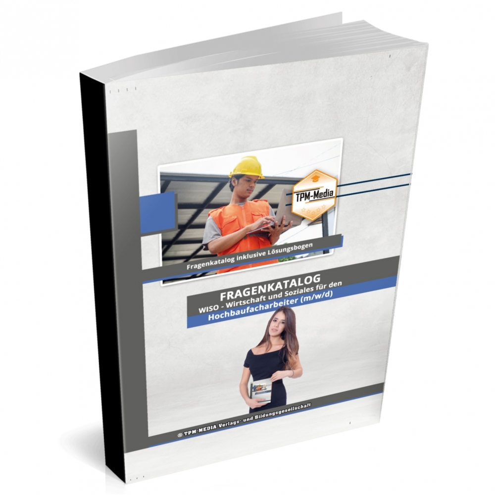 Bild 1 von Hochbaufacharbeiter (m/w/d) Fragenkatalog für das Ausbildungsfach: WISO - Buch/Print-Version