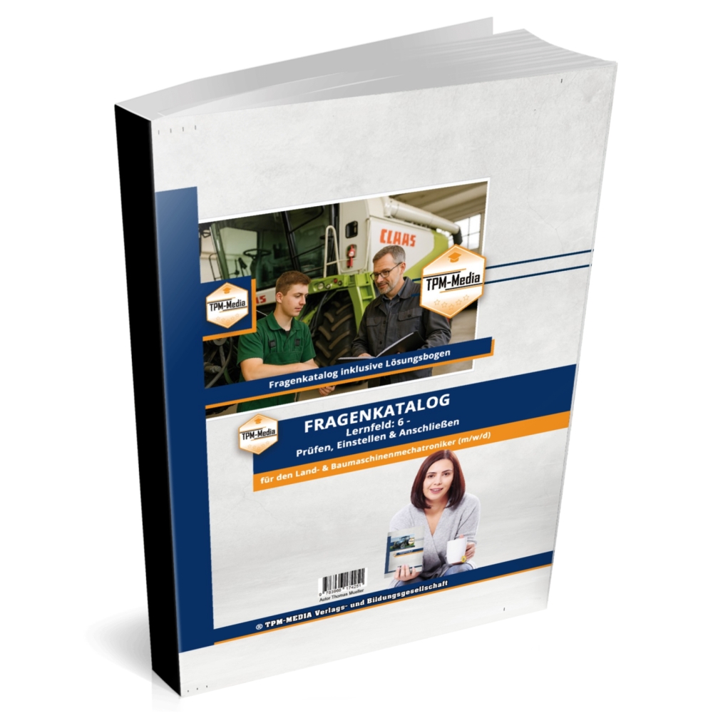 Bild 1 von Land- & Baumaschinenmechatroniker (m/w/d) – LF 6 Fragenkatalog (Buch/Print)